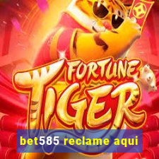 bet585 reclame aqui